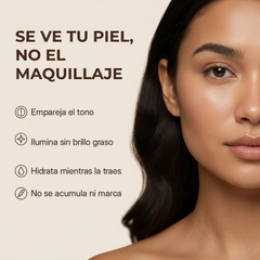 Se ve tu piel, no el maquillaje: empareja el tono, ilumina sin brillo graso, hidrata mientras la traes y no se acumula ni marca